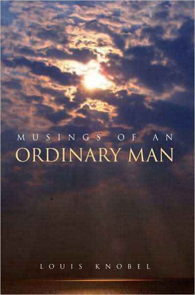 Musings of an Ordinary Man