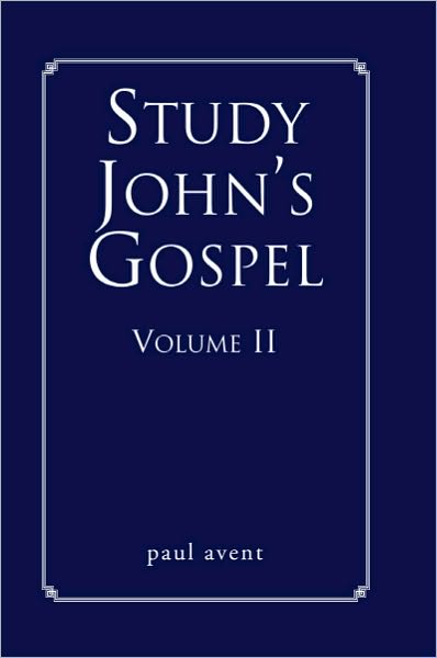 Study John's Gospel Volume II