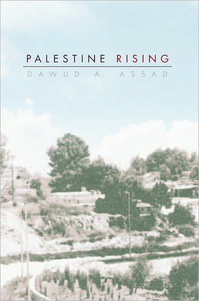 Palestine Rising: How I survived the 1948 Deir Yasin Massacre