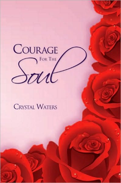 Courage For The Soul