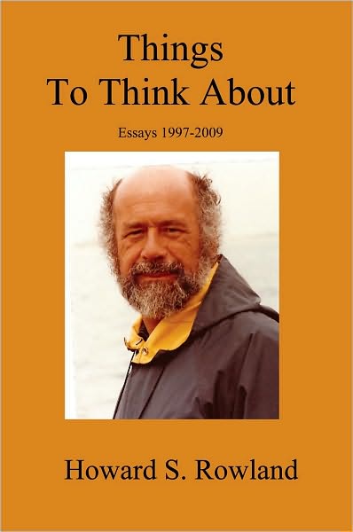 Things to Think About: Essays 1997-2009