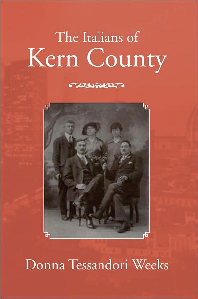 The Italians of Kern County