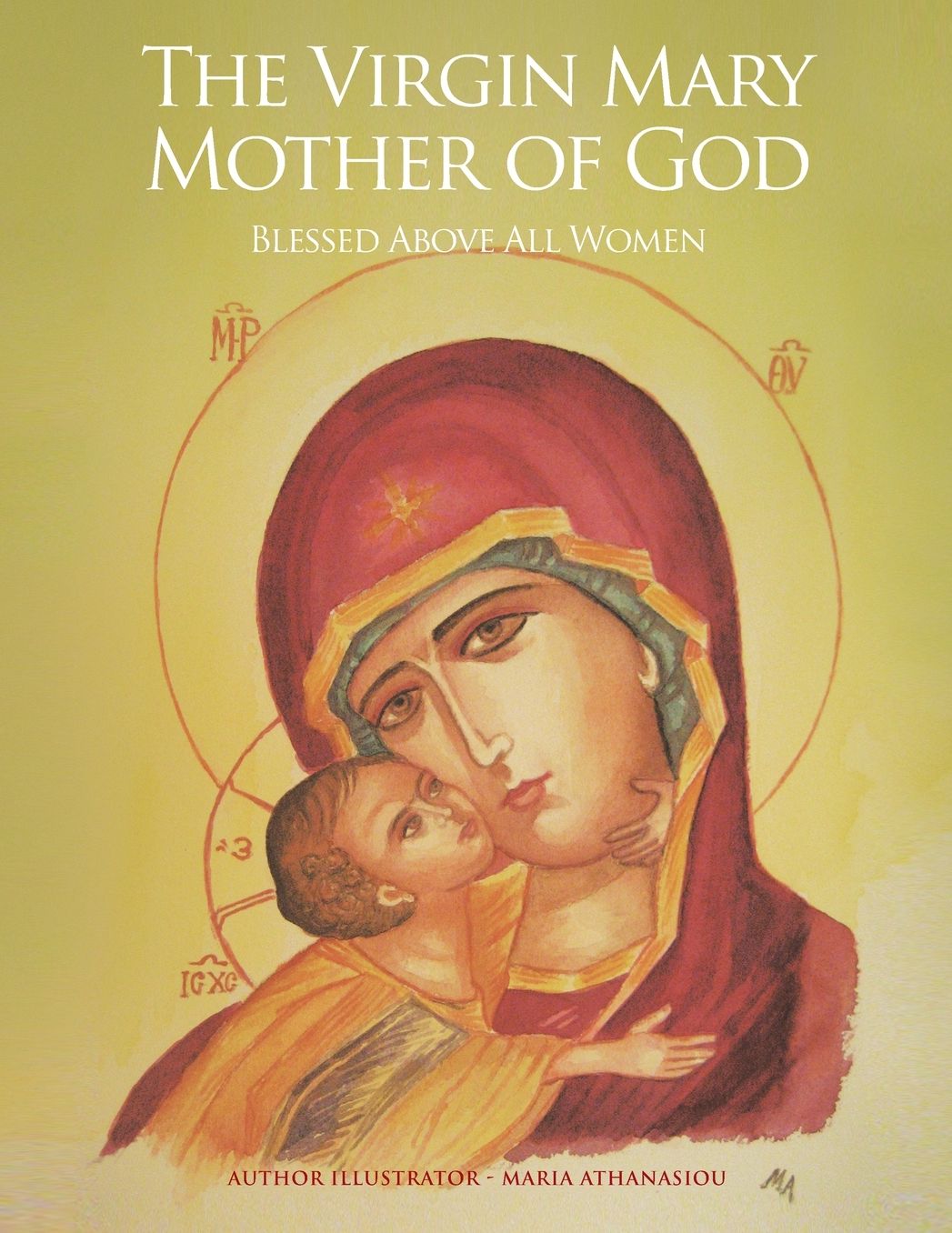 The Virgin Mary Mother Of God
