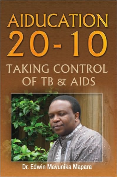 Aiducation 20-10 Taking Control of Tb & Aids