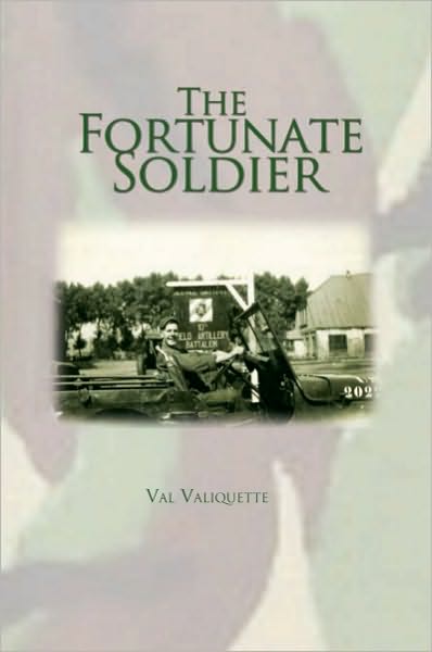The Fortunate Soldier