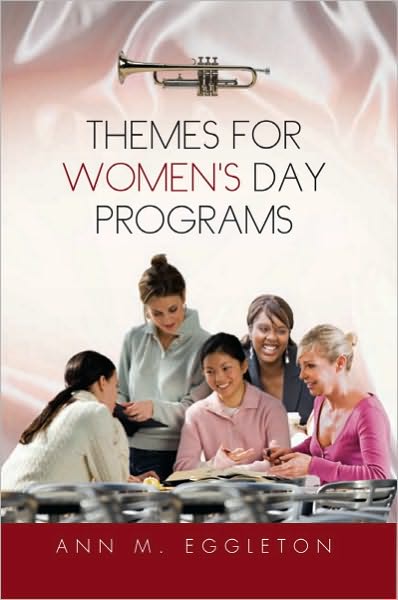 THEMES FOR WOMEN'S DAY PROGRAMS
