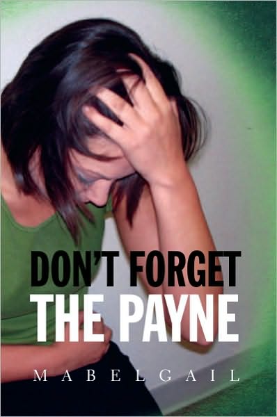 Don't Forget the Payne