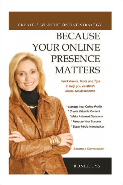 Because Your Online Presence Matters