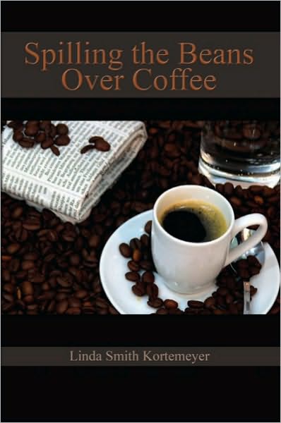 Spilling the Beans Over Coffee