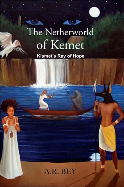 The Netherworld of Kemet: Kismet's Ray of Hope