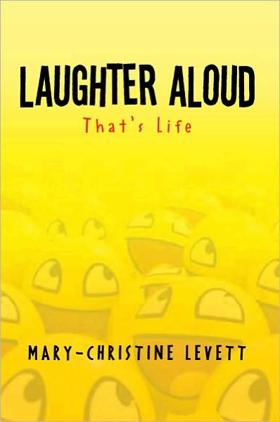 Laughter Aloud: That's Life