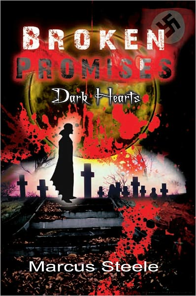 Broken Promises: Dark Hearts