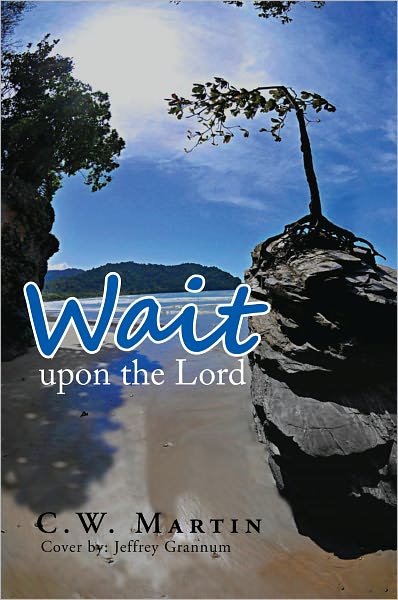 Wait upon the Lord