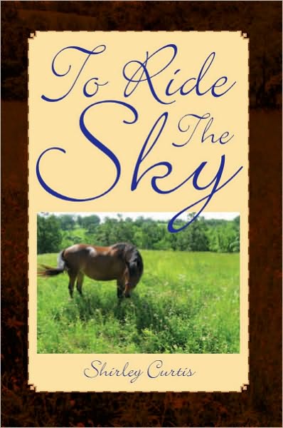 To Ride The Sky