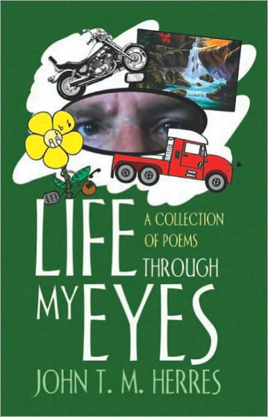 Life Through My Eyes: A Collection Of Poems