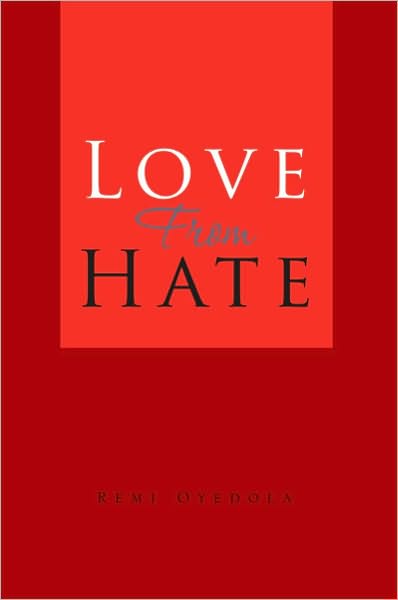 Love From Hate