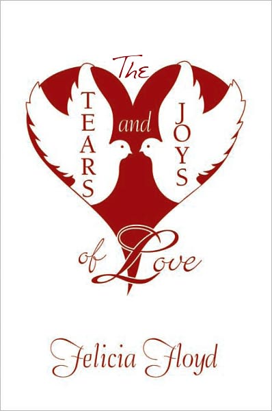 The Tears and Joys of Love