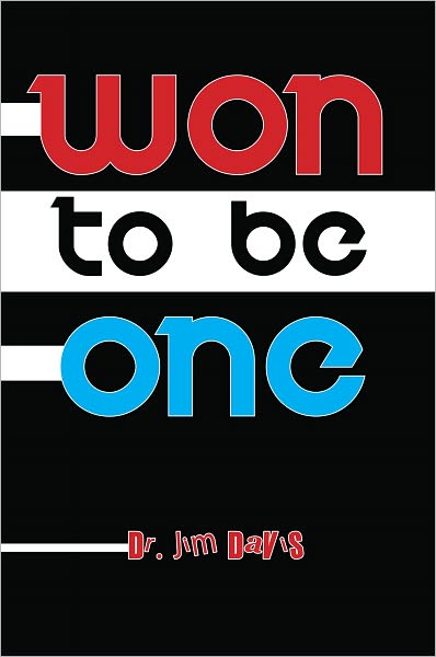 Won to be One