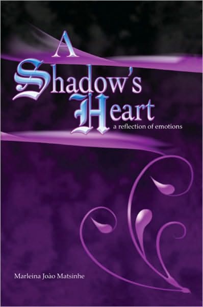 A Shadow'S Heart: A Reflection of Emotions