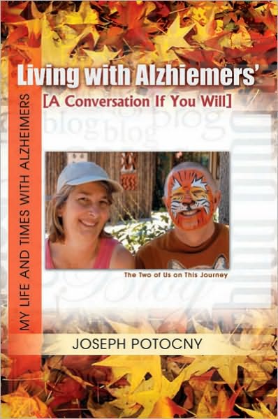 Living with Alzhiemers': A Conversation If You Will