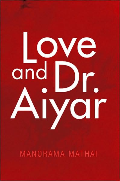 Love and Dr. Aiyar