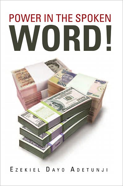 POWER IN THE SPOKEN WORD!
