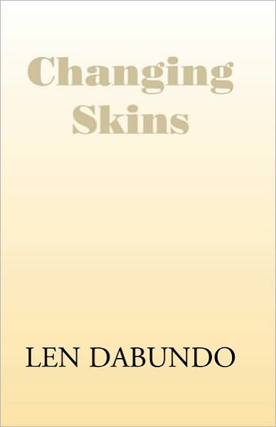 Changing Skins