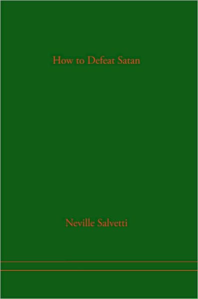 How to Defeat Satan