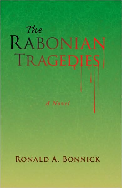 The Rabonian Tragedies: A Novel