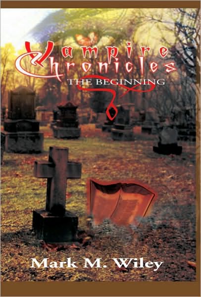 Vampire Chronicles: The Beginning