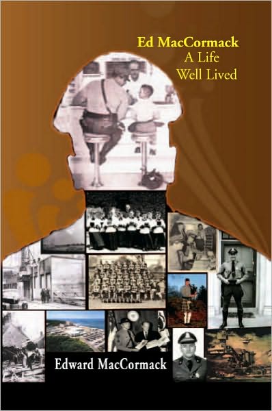 Ed MacCormack - A Life Well Lived