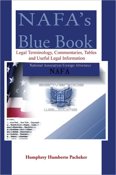 NAFA's Blue Book: Legal Terminology, Commentaries, Tables and Useful Legal Information
