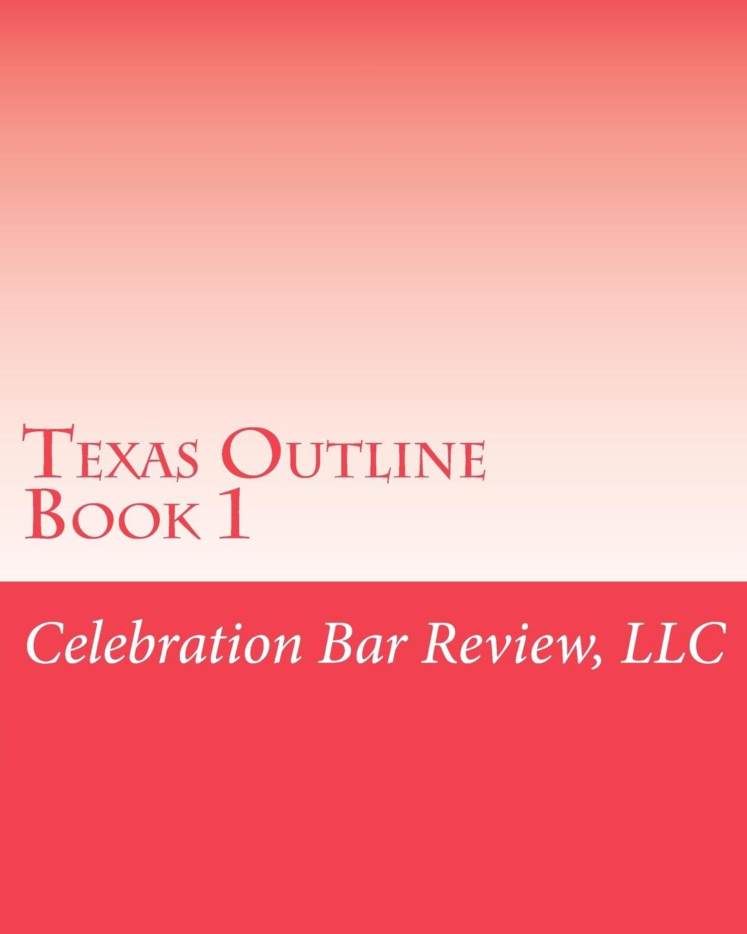 Texas Outline Book 1