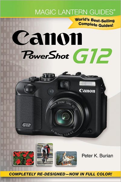 Magic Lantern Guides: Canon PowerShot G12
