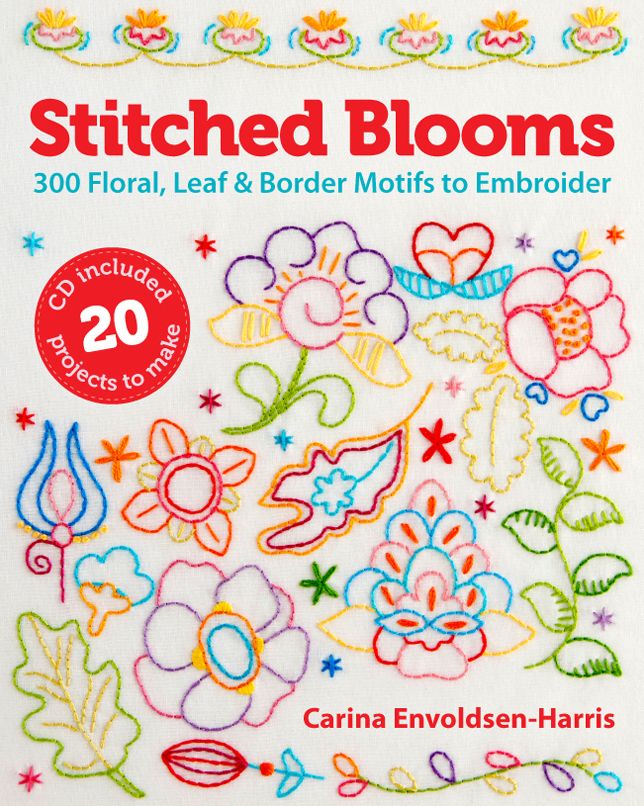 Stitched Blooms: 300 Floral, Leaf & Border Motifs to Embroider