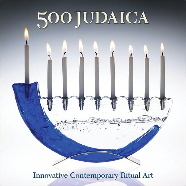 500 Judaica: Innovative Contemporary Ritual Art (PagePerfect NOOK Book)