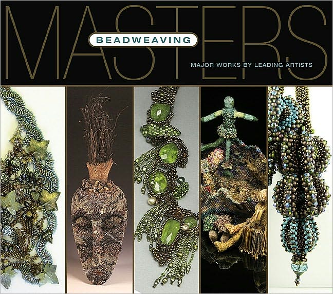 Masters: Beadweaving (PagePerfect NOOK Book)