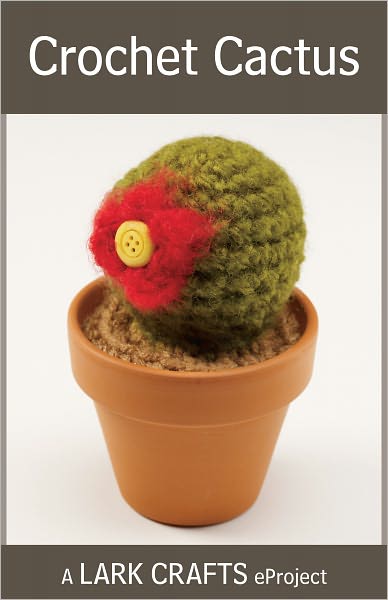 Crochet Cactus eProject