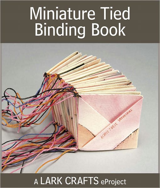 Miniature Tied Binding Book eProject