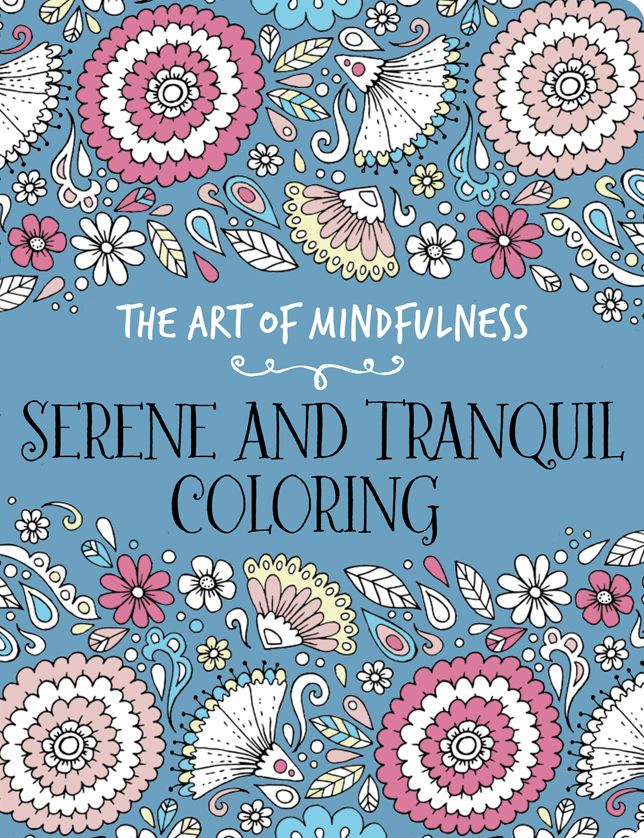 The Art of Mindfulness: Serene and Tranquil Coloring
