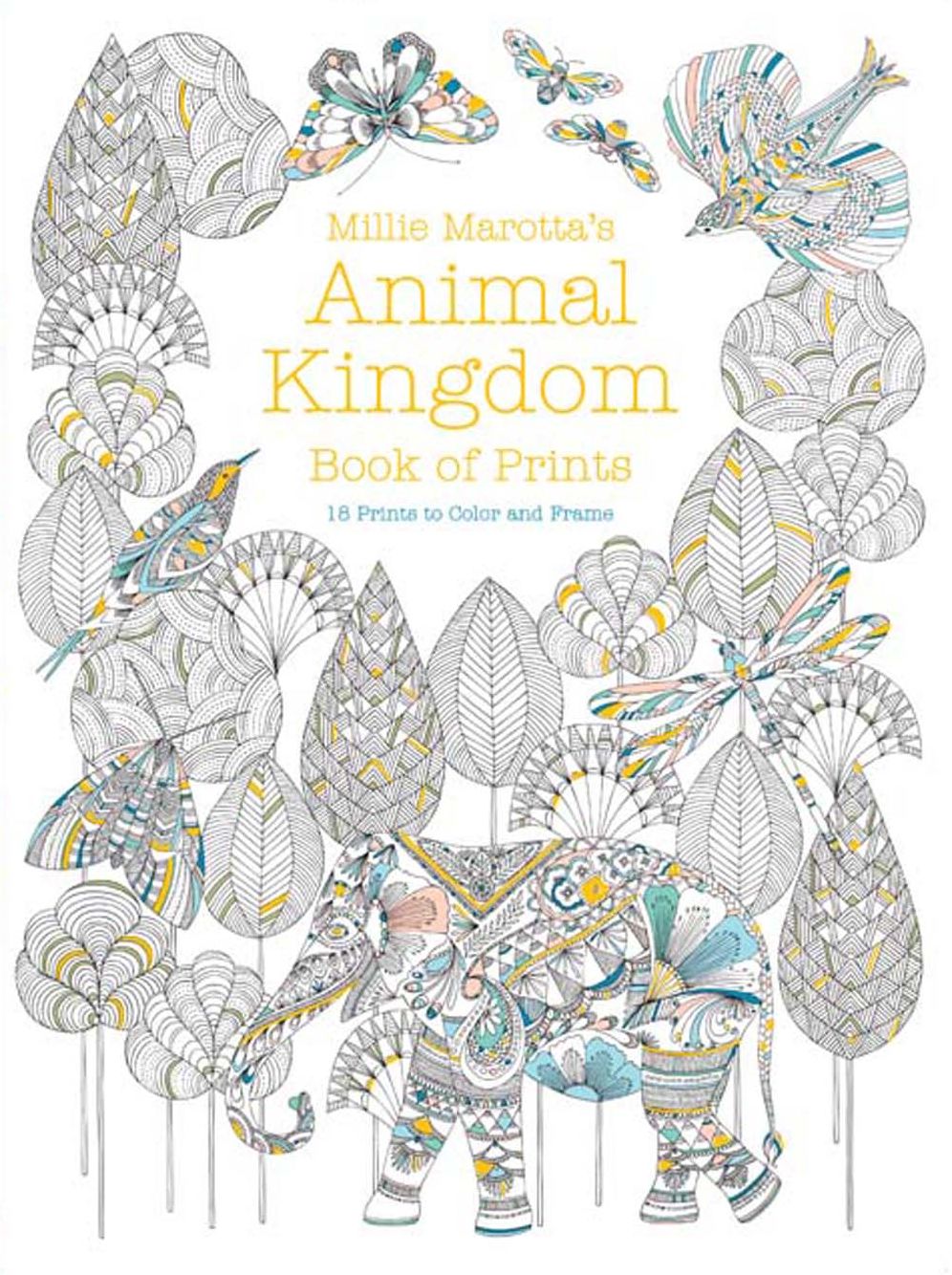 Millie Marotta's Animal Kingdom Book of Prints