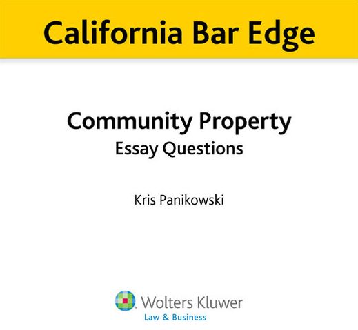 California Bar Edge: California Community Property Short Answer Questions for the Bar Exam