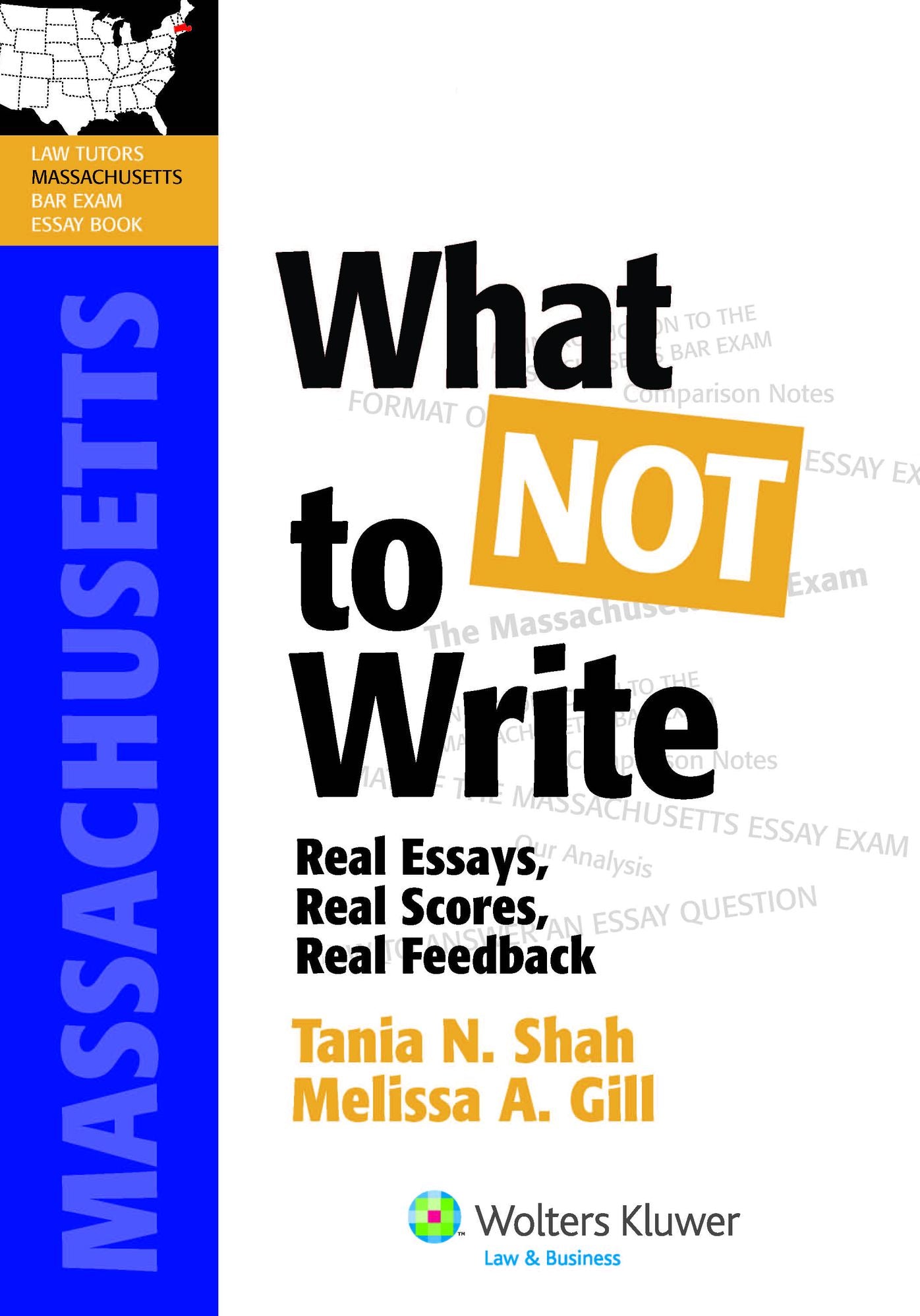 What Not to Write: Real Essays, Real Scores, Real Feedback (Massachusetts)