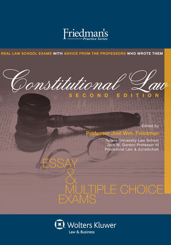 Friedman's Constitutional Law, Second Edition