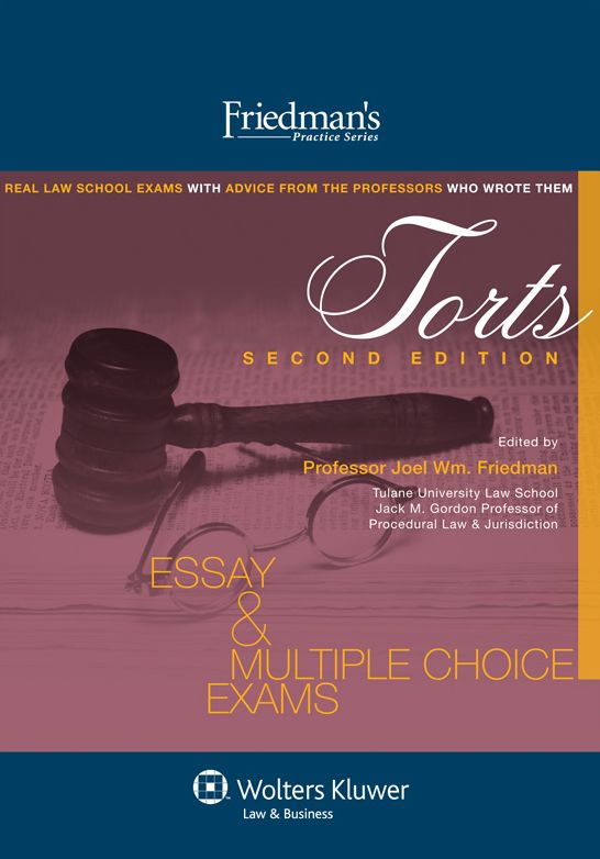 Friedman's Torts, Second Edition