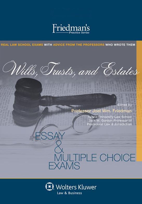 Friedman's Wills, Trusts, and Estates