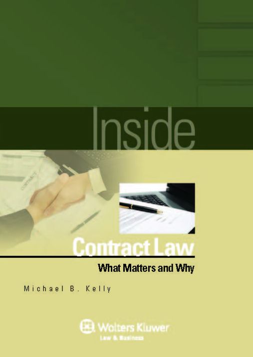 Inside Contract Law: What Matters and Why
