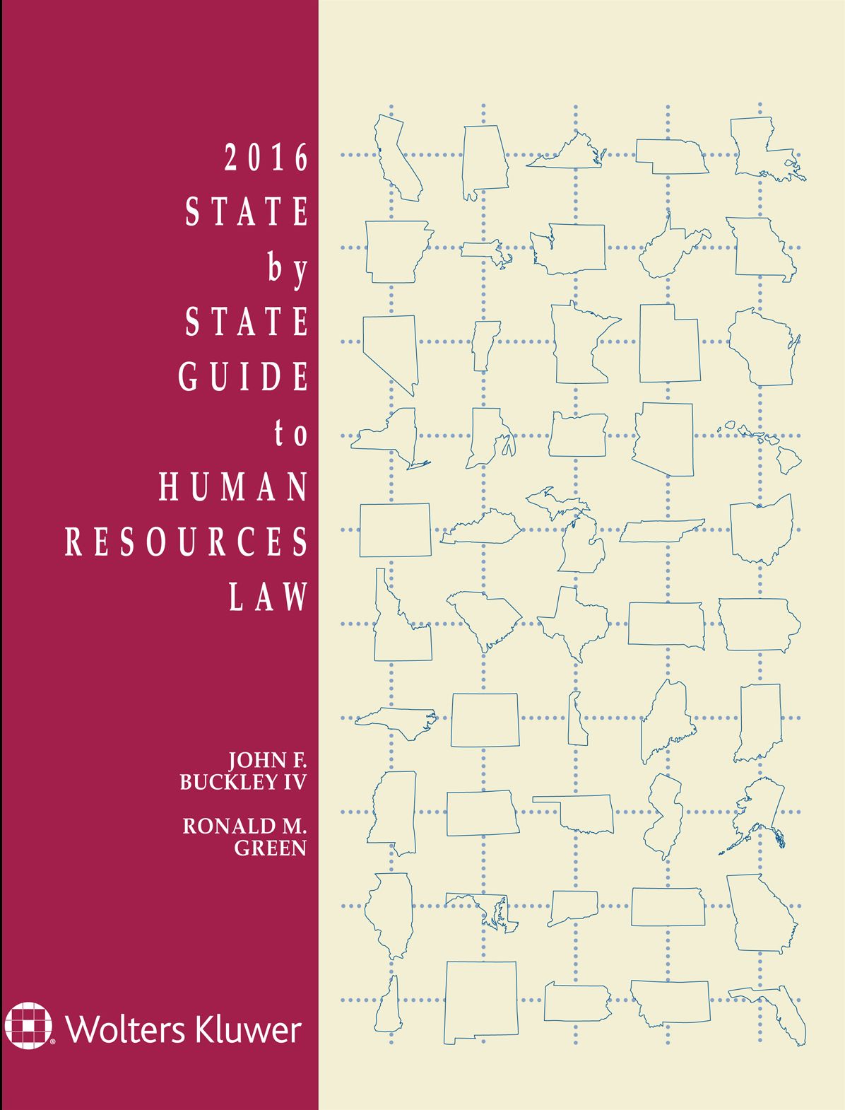 State-by-state Guide to Human Resources Law : 2016 Edition