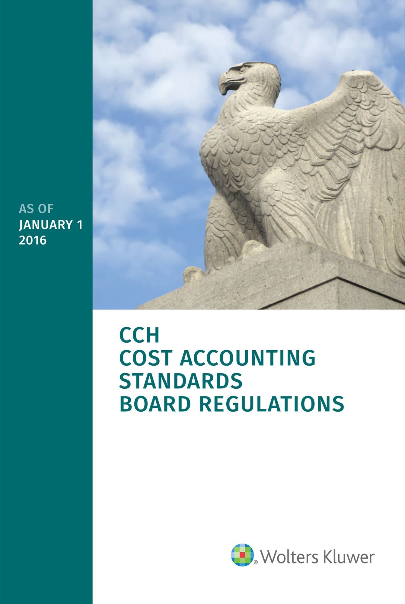 Cost Accounting Standards Board Regulations As of January 1, 2016
