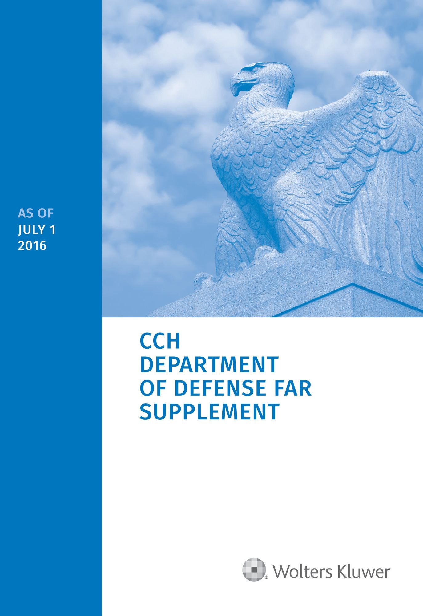 Department of Defense FAR Supplement : As of July 1, 2016